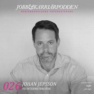 jobb & karriärrpodden - johan jepsson